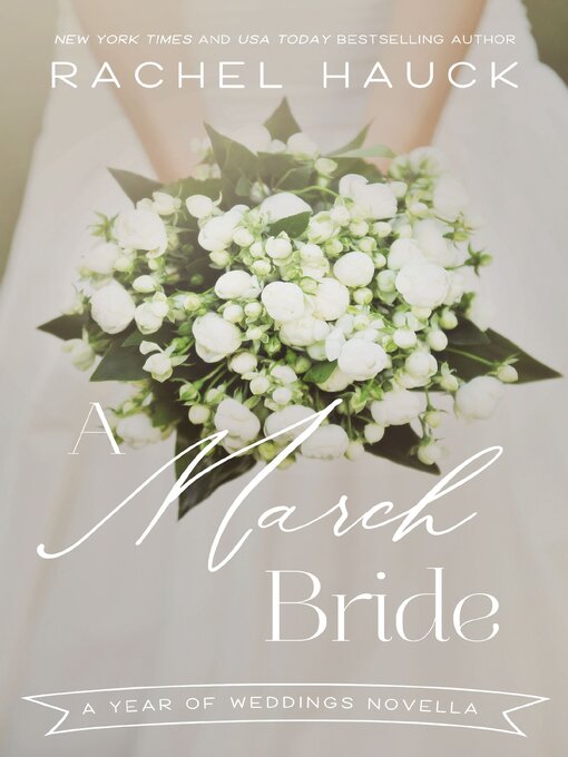 Title details for A March Bride by Rachel Hauck - Wait list